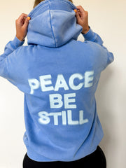 Peace Be Still Hoodie