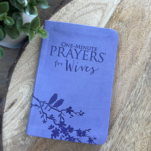 One Minute Prayers for Wifes